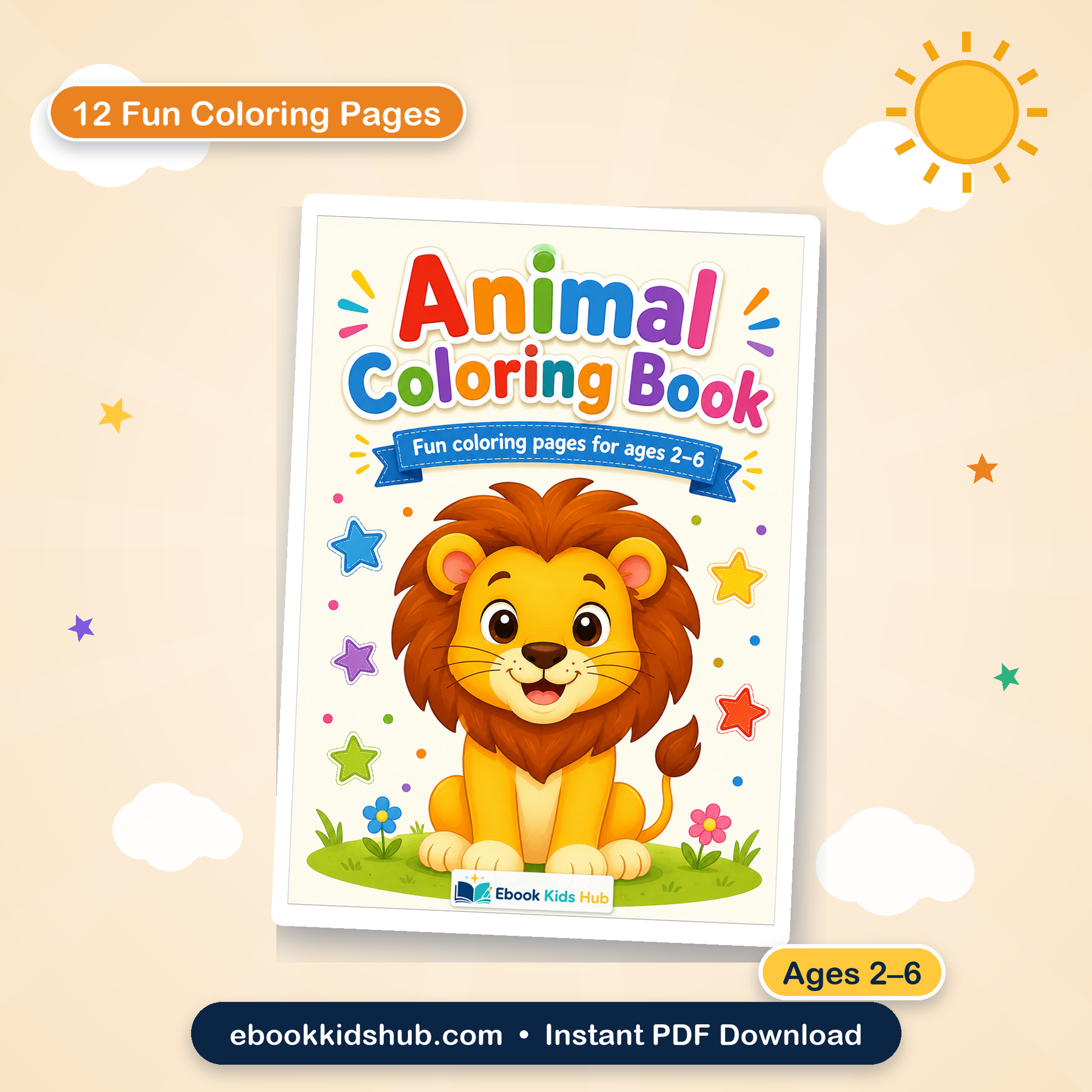Animal coloring book for kids ages 2-6 printable PDF cover with cute lion