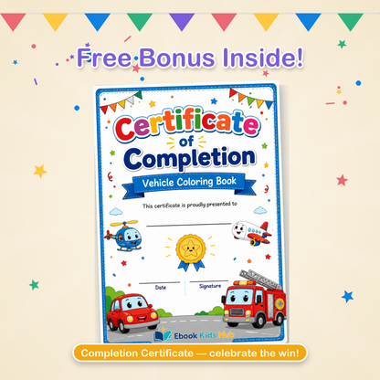 Kids completion certificate included in the vehicle coloring book PDF